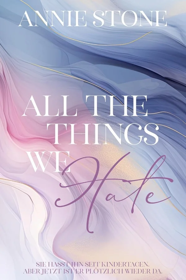 All the things we hate