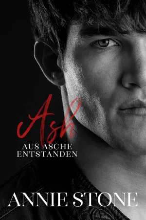 Ash - Aus Asche entstanden