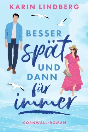 Besser spät und dann für immer
