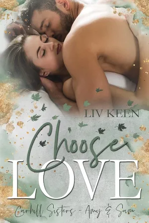 Choose Love: Carhill Sisters - Amy & Sam