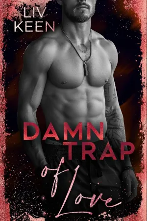 Damn Trap Of Love