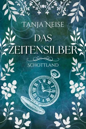 Das Zeitensilber – Schottland