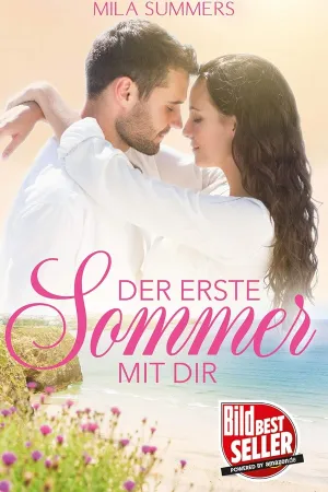 Der erste Sommer mit dir