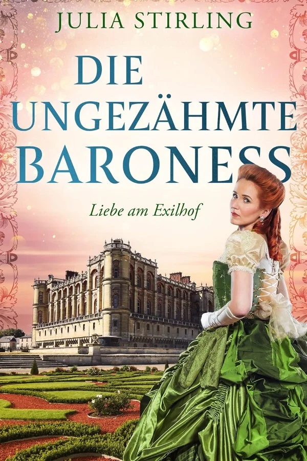 Die ungezähmte Baroness