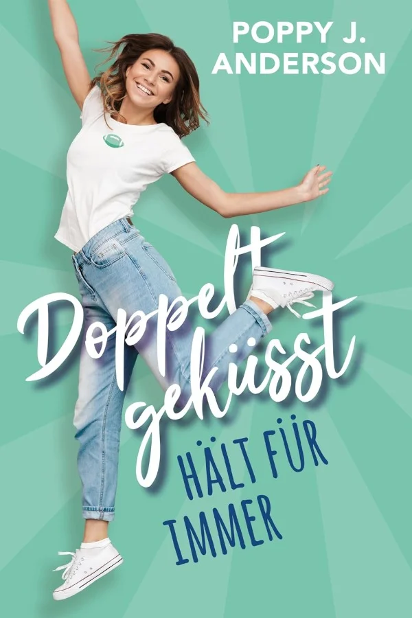 Doppelt geküsst hält für immer