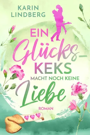 Ein Glückskeks macht noch keine Liebe