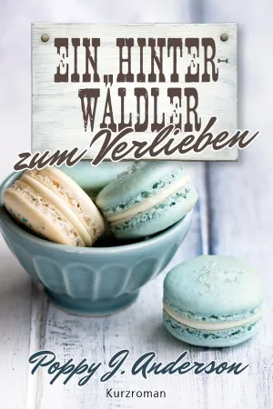 Ein Hinterwäldler zum Verlieben
