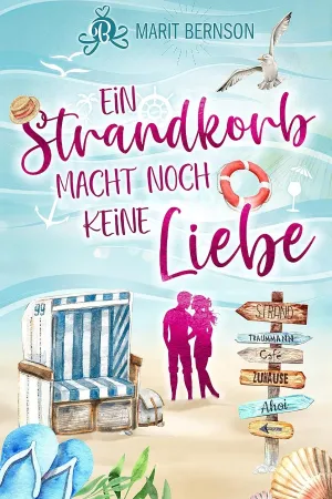 Ein Strandkorb macht noch keine Liebe
