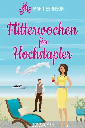 Flitterwochen für Hochstapler