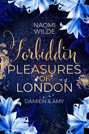 Forbidden Pleasures of London – Damien & Amy