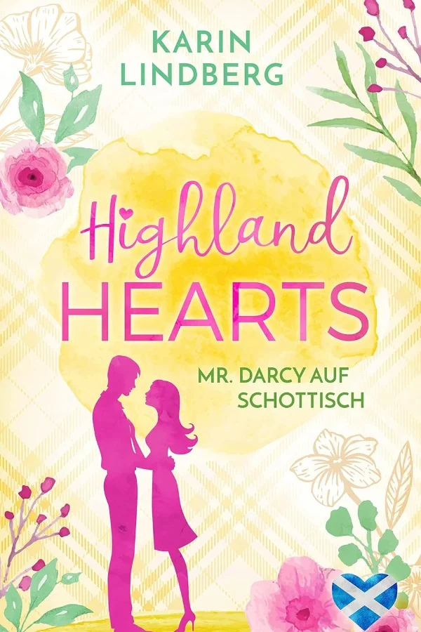 Highlandhearts – Mr Darcy auf Schottisch