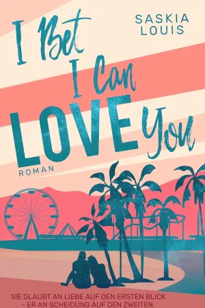 I Bet I Can Love You