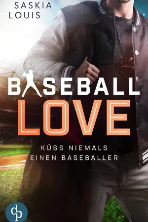 Küss niemals einen Baseballer