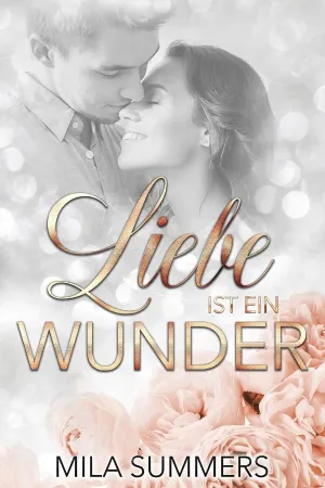 Liebe ist ein Wunder