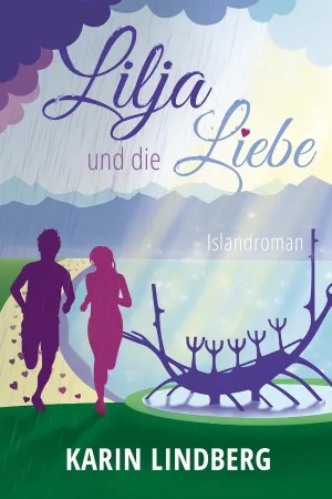 Lilja und die Liebe