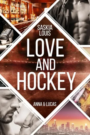Love and Hockey – Anna & Lucas
