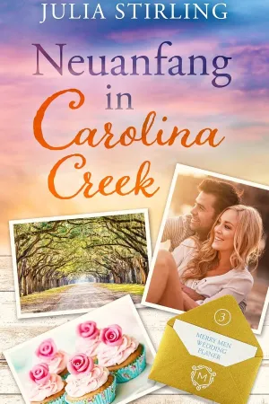 Neuanfang in Carolina Creek