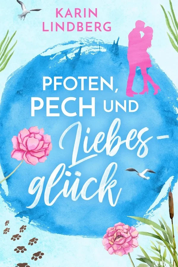 Pfoten, Pech und Liebesglück