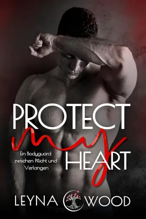 Protect my heart – Pflicht und Verlangen