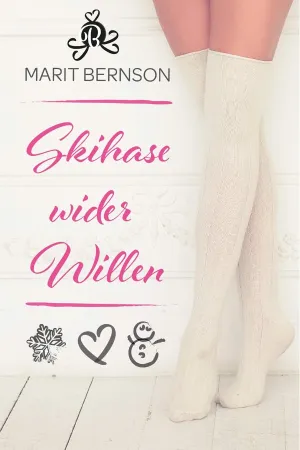 Skihase wider Willen