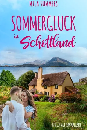 Sommerglück in Schottland