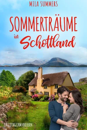 Sommerträume in Schottland
