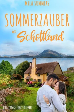 Sommerzauber in Schottland