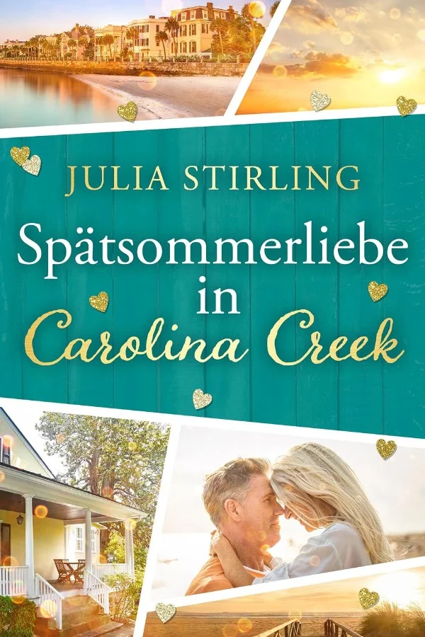 Spätsommerliebe in Carolina Creek