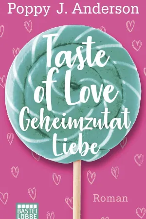 Taste of Love - Geheimzutat Liebe