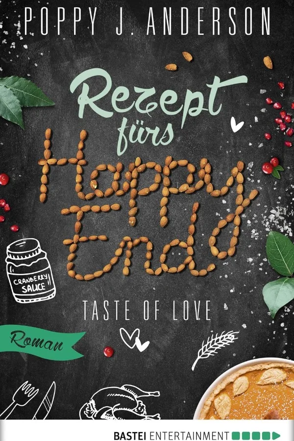 Taste of Love - Rezept fürs Happy End