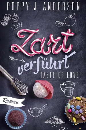 Taste of Love - Zart verführt