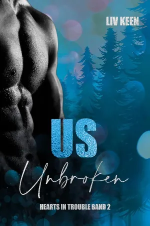 Us – Unbroken