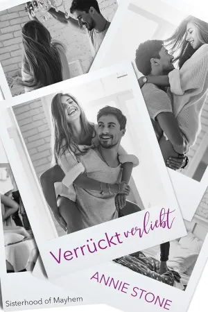Verrückt verliebt - Sisterhood of Mayhem