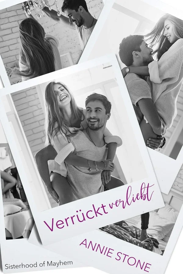 Verrückt verliebt - Sisterhood of Mayhem