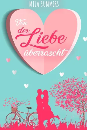 Von der Liebe überrascht