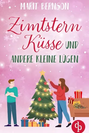 Zimtsternküsse und andere kleine Lügen